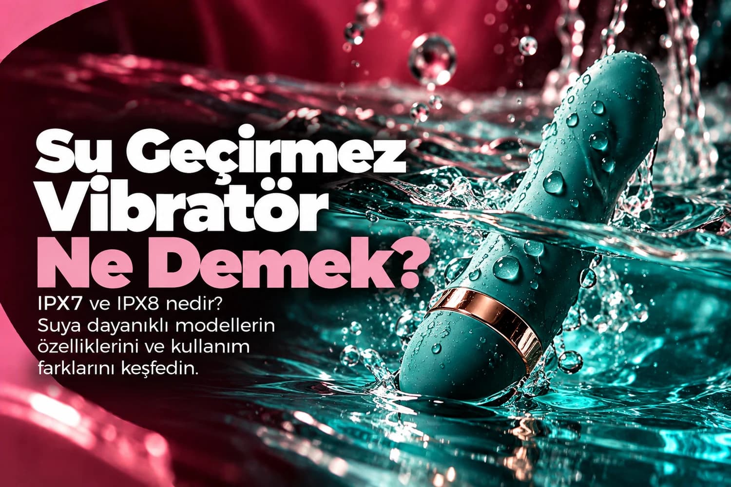 What Does a Waterproof Vibrator Mean?